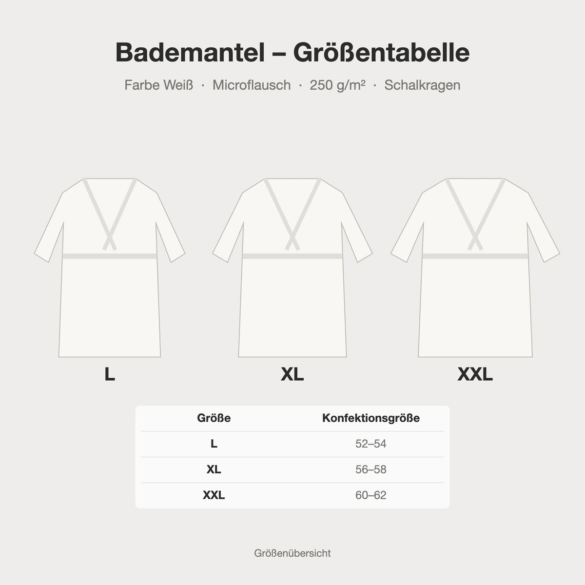 Größentabelle Bademantel weiß aus Microflausch mit Schalkragen: L, XL, XXL